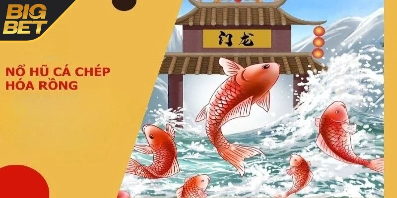 Tìm hiểu về nổ hũ cá chép hoá rồng